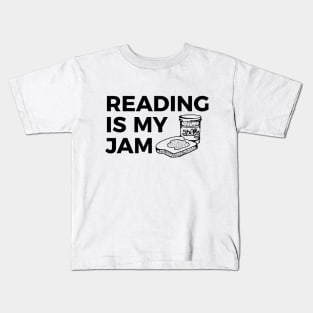 Reading is my jam funny t-shirt Kids T-Shirt